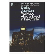 We Have Always Lived In The Castle (Penguin Modern Classics)
