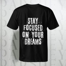 Parshey Stay Focused On Your Dreams Baskılı  Yarım Kollu Bisiklet Yaka  Pamuk Oversize T-Shirt