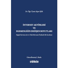 Internet Aktörleri ve Egemenliğin Değişen Boyutları