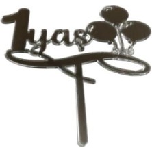 Pastaland Balonlu 1 Yaş Yazılı Aynalı Pleksi Gümüş