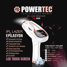 Powertec TR-999 Ipl Lazer Epilasyon 999.999 Atım Otomatik/manuel 9 Modlu