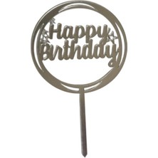 Pastaland Happy Birthday Yazılı Çerçeveli Yıldızlı Aynalı Pleksi Gümüş