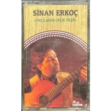 Kaset Sinan Erkoç Uykularım Delik Deşik Kaset