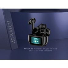 ZCWATCH E0325 ANC/ENC Aktif Gürültü Engelleme 4 Mikr. Bluetooth 5.3 Tws Kulaklık, 470 Mah LCD Dokunmatik Ekran (ZCVATCHTürkiye Garantili)