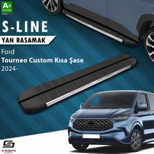 S-Dizayn Ford Tourneo Custom 2 Kısa Şase S-Line Krom Yan Basamak 223 Cm 2023 Üzeri A+ Kalite