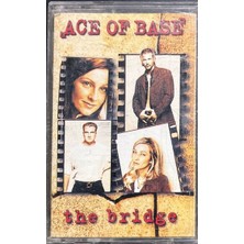 Ace Of Base The Bridge Kaset