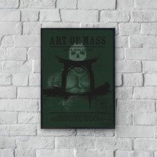 "Art Of Mass" Poster Tablo