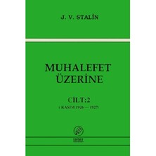 Muhalefet Üzerine Cilt 2