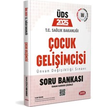 2025 Üds Sağlık Bakanlığı Çocuk Gelişimcisi Ünvan Değişikliği Sınavı Tam Kapsamlı Set