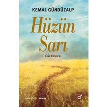 Hüzün Sarı   Güz Yarası 2