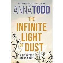 The Infinite Light Of Dust 