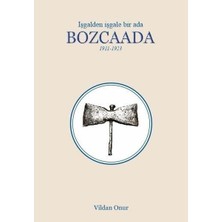 Bozcaada   Işgalden Işgale Bir Ada 1911 1923