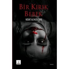 Bir Kırık Bebek