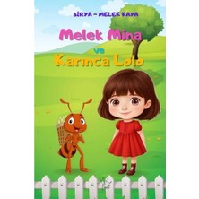 Melek Mina ve Karınca Lolo