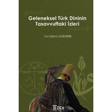 Geleneksel Türk Dininin Tasavvuftaki Izleri