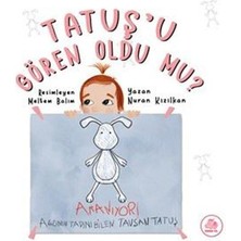 Tatuş'u Gören Oldu Mu? (Ciltli)