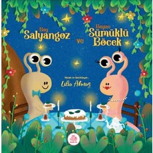Bay Salyangoz ve Bayan Sümüklü Böcek (Ciltli)