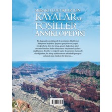 MERAKLI ÇOCUKLAR İÇİN KAYALAR VE FOSİLLER ANSİKLOPEDİSİ (SERT KAPAK )