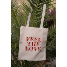 Feel The Love Baskılı Ham Bez Çanta