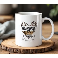 BB Design Love Is Wild Tasarımlı Beyaz Seramik Baskılı Kupa Bardak 330 ml