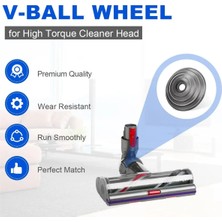 Bearrt Dyson Yüksek Torklu Temizleme Başlığı Için V-Bilyalı Tekerlek, Dyson V6 V7 V8 V10 V11 V15 Kablosuz Elektrikli Süpürge Için Uygun (Yurt Dışından)