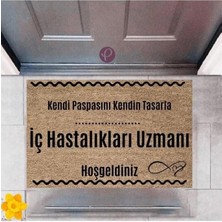 Kapı Önü Paspası Dekoratif Dijital Baskı Iç Hastalıkları Uzmanı P-2519
