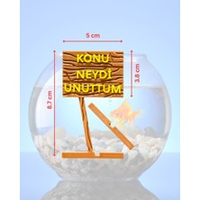 Sezen Akvaryum Dekoru - Konu Neydi Unuttum (Ahşap Desenli)