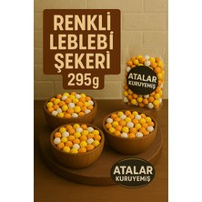 Atalar Kuruyemiş 295 gr Renkli Leblebi Şekeri – Tatlı ve Renkli Atıştırmalık!