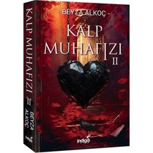 Kalp Muhafızı 2 - Ciltli - Beyza Alkoç