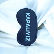 Fiyonk Kapalıyız Uyku Bandı