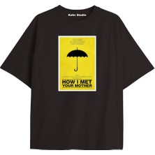 Tarz Sokak How I Met Your Mother Oversize T-Shirt Kod 73