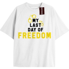 Tarz Sokak My Last Day Of Freedom  Oversize Yazılı Tshirt Beyaz