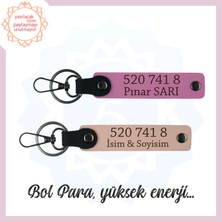 Yavru Ağzı-Pembe, İsminize Özel Manevi Huzur Veren Sevdiklerinize Hediye 520 741 8 Sayılı 2'li Anahtarlık