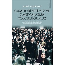 Karina Yayınevi Cumhuriyetimiz ve Çağdaşlaşma Yolculuğumuz