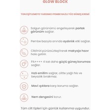 Glow Block Ton Eşitlemeye Yardımcı Pembe Bazlı Yüz Güneş Kremi