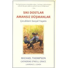 Sıkı Dostlar Amansız Düşman -  Michael Thompson