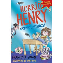 Horrid Henry: School Stinks