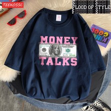 Tarz Sokak Para Bize Gücü Konuşuyor Dolar T Shirt Femme Chic S-Xxxl T-Shirt Tasarım Rahat Tee Gömlek Kıd
