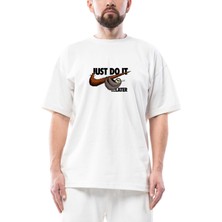 Just Do It Later Oversize Beyaz Tişört