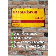 Kayserispor Metal Posteri - Sokak Tabelası Görünümlü Parlak Tablo / Eskitme