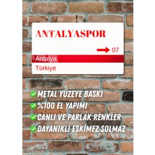 Antalyaspor Metal Posteri - Sokak Tabelası Görünümlü Parlak Tablo