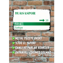 Bursaspor Metal Posteri - Sokak Tabelası Görünümlü Parlak Tablo / Eskitme