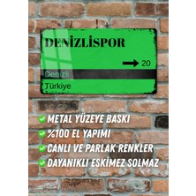 Denizlispor Metal Posteri - Sokak Tabelası Görünümlü Parlak Tablo / Eskitme