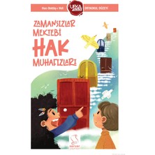 Zamansızlar Mektebi Hak Muhafızları (UY12) Ortaokul Düzeyi - Merve Özcan 