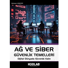 Ağ ve Siber Güvenlik Temelleri - Görkem Hınçer