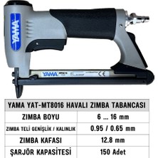 Yama YAT-MT8016 Havalı Zımba Tabancası 6-16 mm