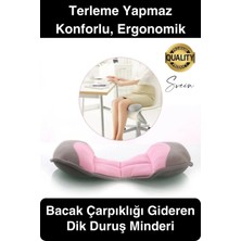 Premium Terleme Yapmaz Dik Duruş Düzgün Oturuş Sağlayan Bacak Çarpıklığını Gideren Medikal Minder