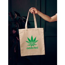 Addicted, Weeds Tasarım Tote Bag, Kalın, Bez Çanta, Omuz Çanta,