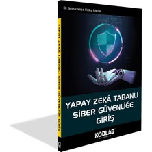 Yapay Zeka Tabanlı Siber Güvenliğe Giriş - Dr. Mohammed Ridha Faisal