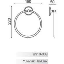 Bella Yuvarlak Havluluk (10 Yıl Paslanmaz Garantili)
